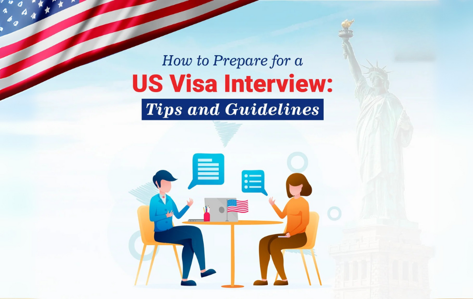Visa Interview Preparation – What You Need to Know