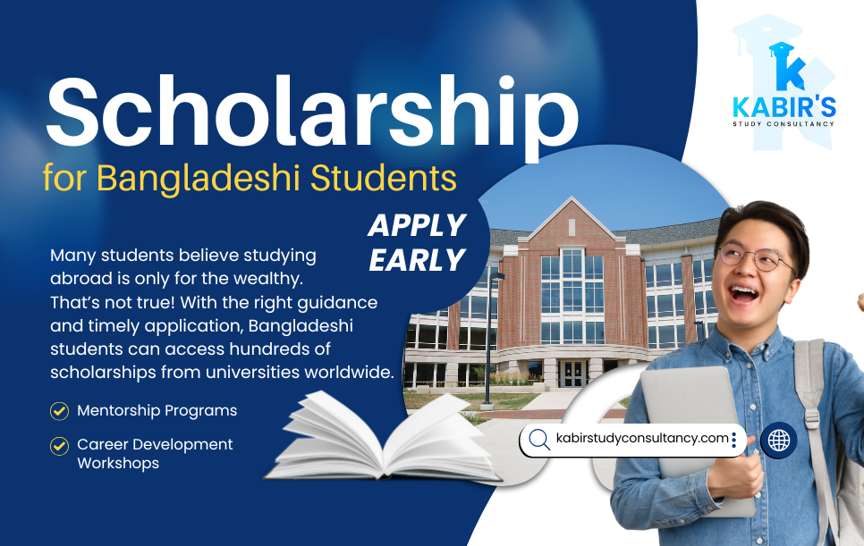 Scholarships for Bangladeshi Students in 2025 – Apply Early!